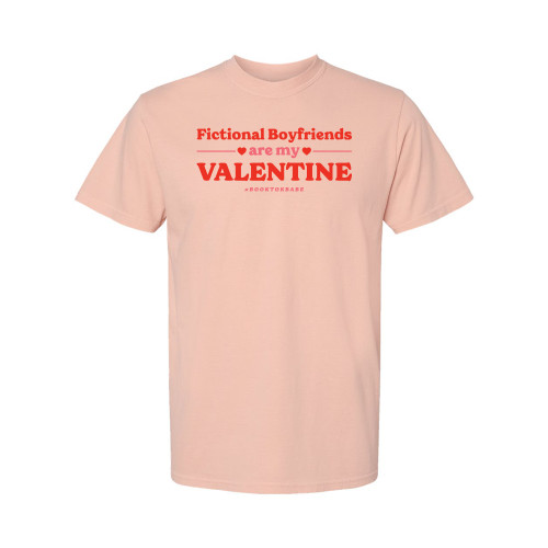 #BookTokBabe FICTIONAL BOYFRIENDS VALENTINE Premium Comfort Colors® Unisex Tee - Peachy #BookTokBabe FICTIONAL BOYFRIENDS VALENTINE Premium Comfort Colors® Unisex Tee - Peachy