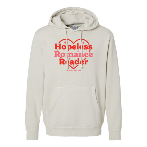 #BookTokBabe HOPELESS ROMANCE READER Unisex Premium Pigment Dyed Hooded Sweatshirt - Ivory