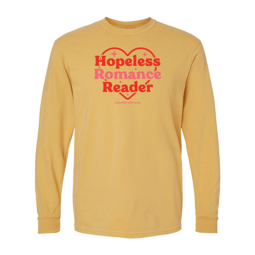 #BookTokBabe HOPELESS ROMANCE READER Premium Long Sleeve Comfort Colors® Unisex Tee - Mustard