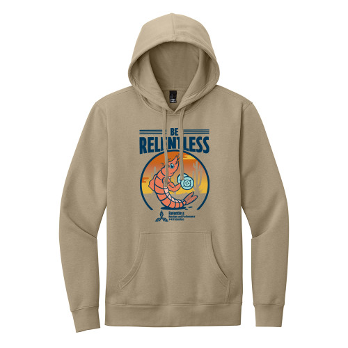 Shrimp's BE RELENTLESS Unisex Hoodie