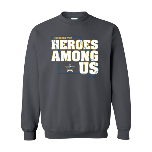 Heroes Among Us Unisex Sweatshirt