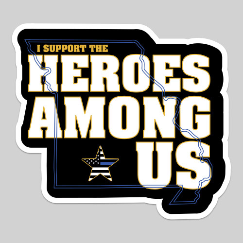 Heroes Among Us 3" Sticker