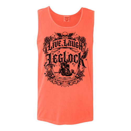 Roll Like A Girl LIVE, LAUGH, LEGLOCK Comfort Colors® Tank