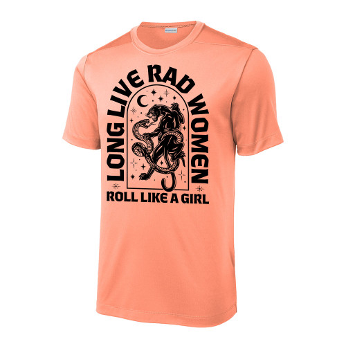 Roll Like A Girl LONG LIVE RAD WOMEN Performance Tee