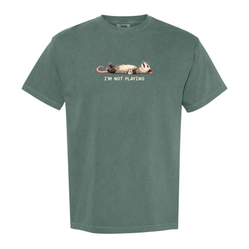 Pink Feather Society I'M NOT PLAYING Comfort Colors® Unisex Tee