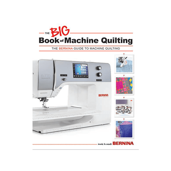 Bernina BIG Book of Machine Quilting