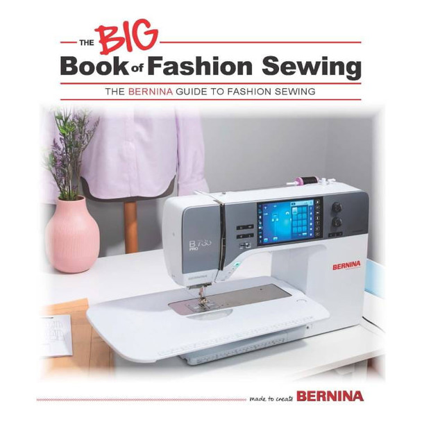 Book of how to sew fashion with your Bernina sewing machine