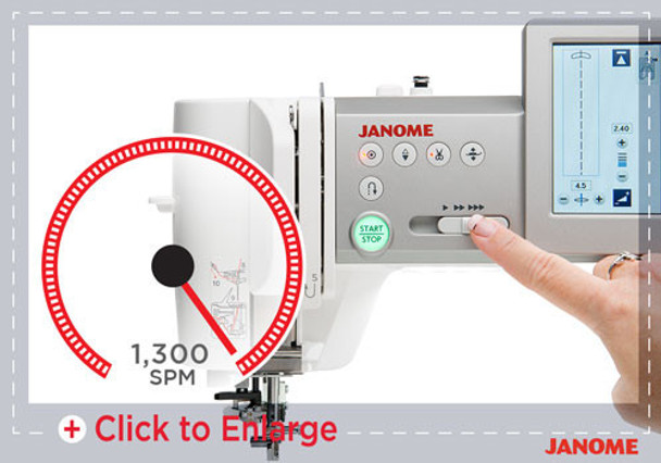 Ability to change stitch speeds up to 1,300 stitches per minute Ability to change stitch speeds up to 1,300 stitches per minute