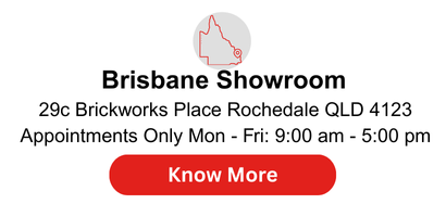 Know more about our Brisbane Showroom