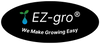 EZ-gro WE MAKE GROWING EASY
