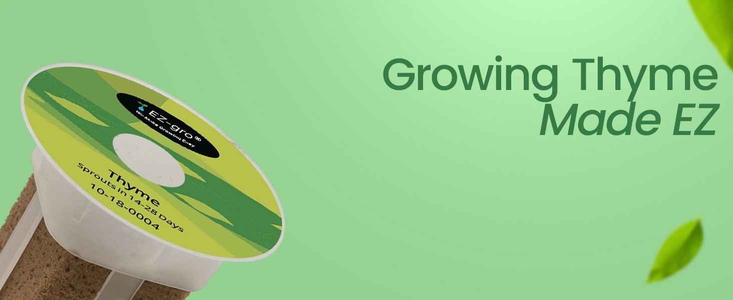 EZ-gro Culinary Thyme 6-pod hydroponic growing made easy for home gardeners