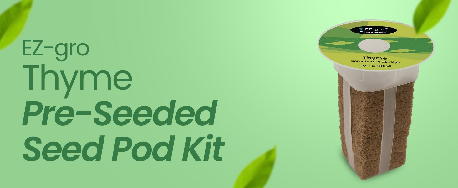 EZ-gro Culinary Thyme pre-seeded hydroponic seed 3-pod kit with OASIS substrate for indoor growing