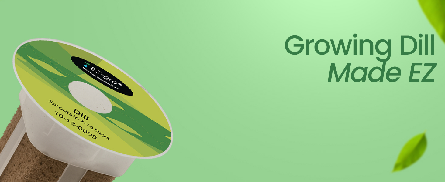 Growing made easy with EZ-gro dwarf dill pre-seeded hydroponic seed 9-pods