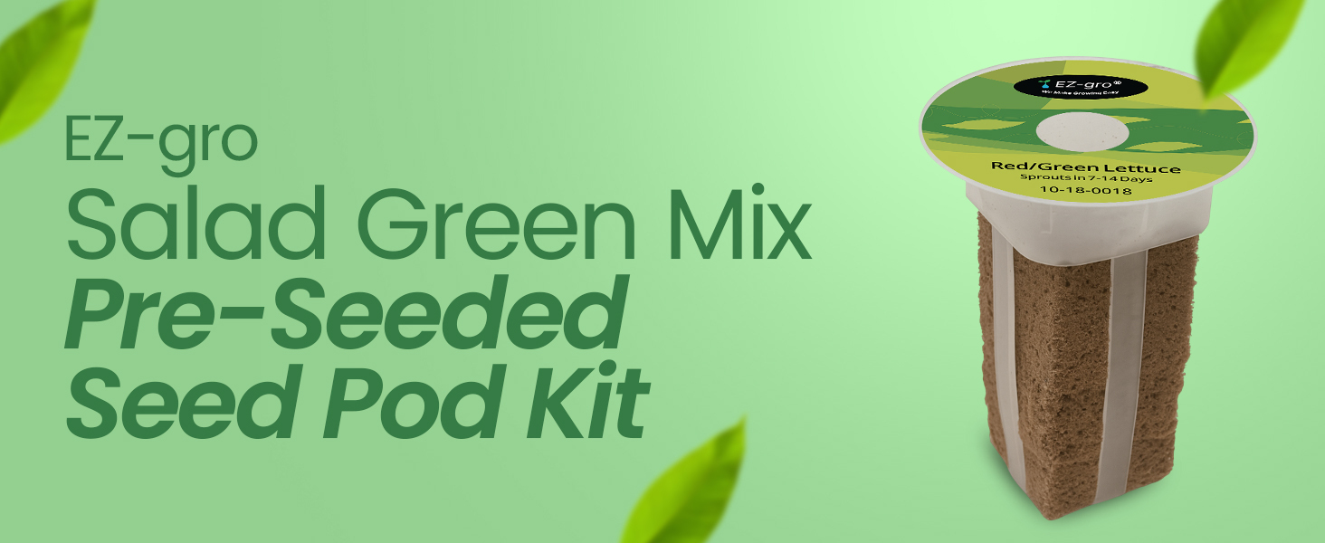 EZ-gro Salad Green mix pre-seeded hydroponic 9-pods