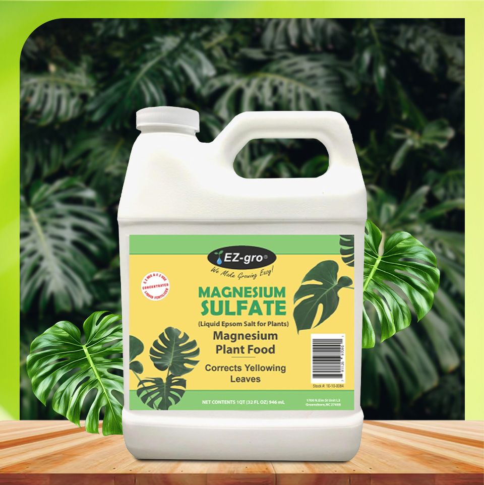 EZ-GRO Liquid Magnesium Sulfate – Epsom Salt for Healthier Leaves and Stronger Roots