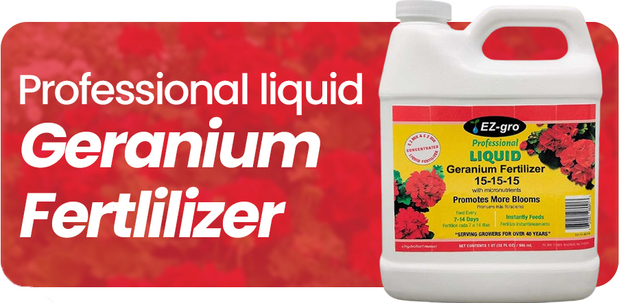 EZ-GRO Professional Liquid Geranium Fertilizer – Promotes More Blooms with 15-15-15 Blend