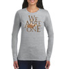 We Are One Skin Color Long sleeve T-SHIRT