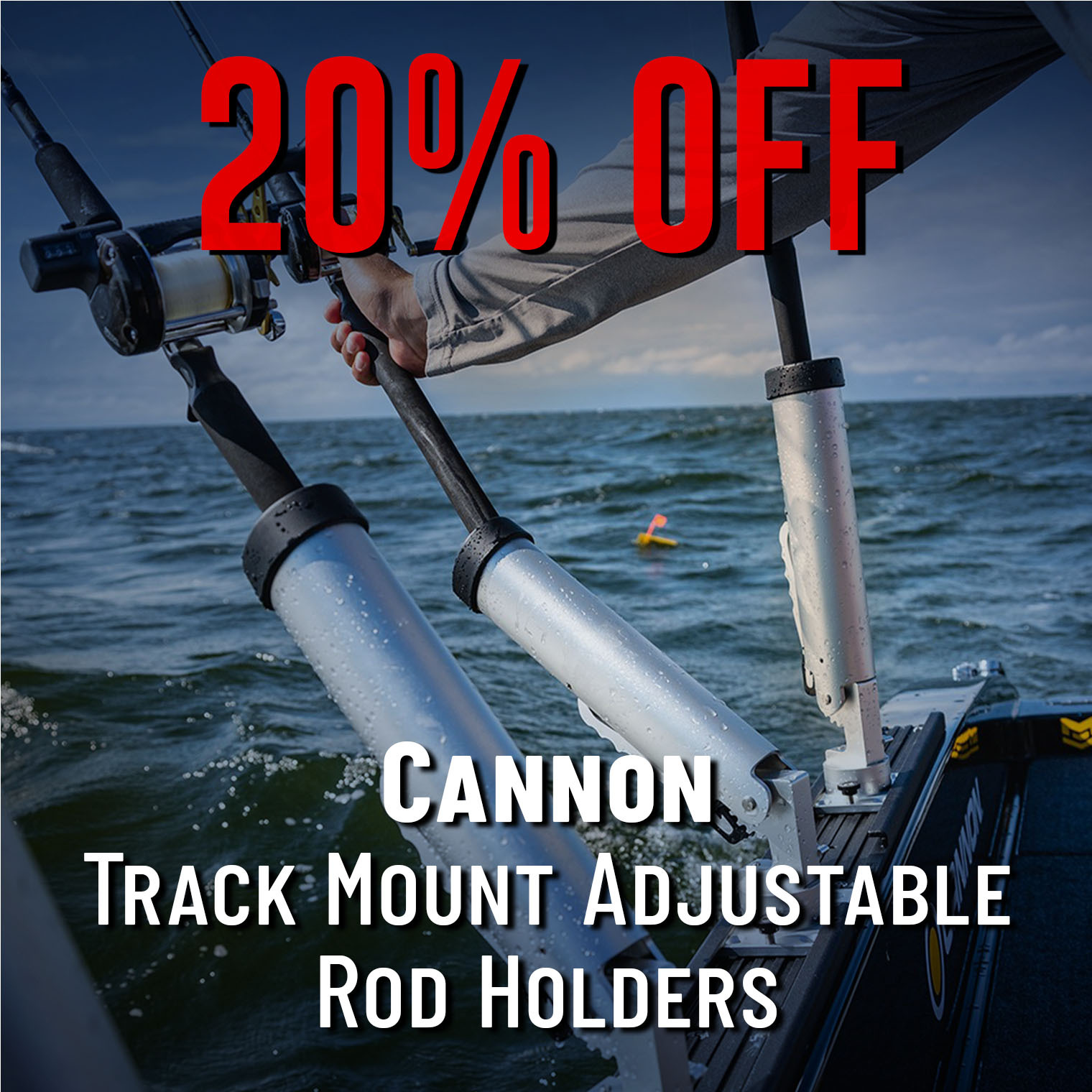 20% Off Cannon Track Mount Adjustable Rod Holders