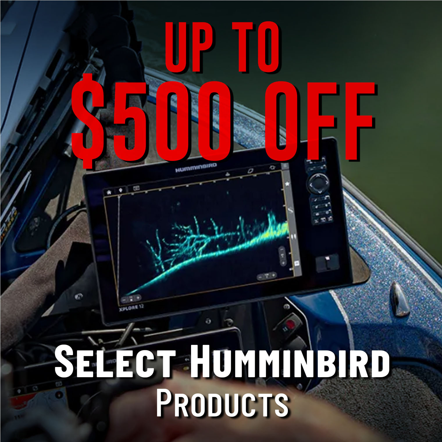 Up to $500 Select Hummingbird Products