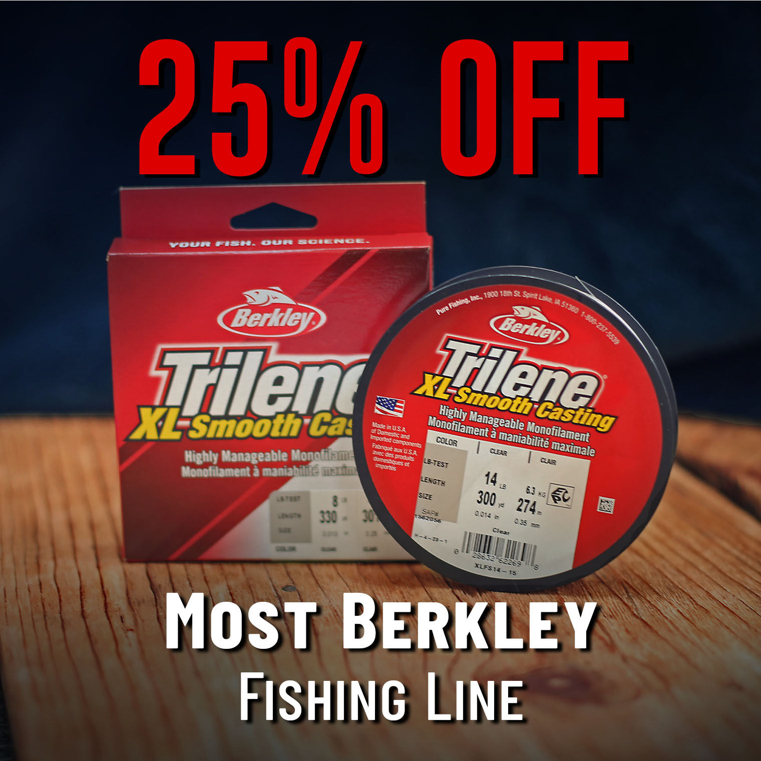 25% Off Most Berkley Fishing Line