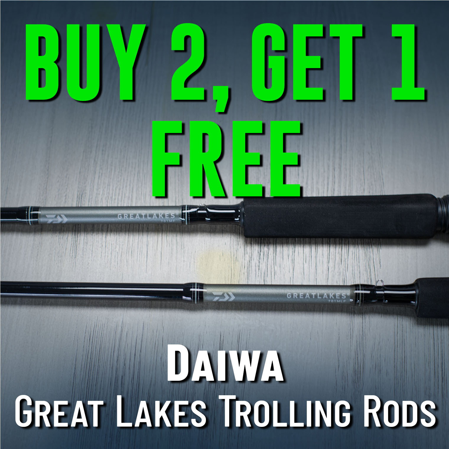 Buy 2, Get 1 Free Daiwa Great Lakes Trolling Rods