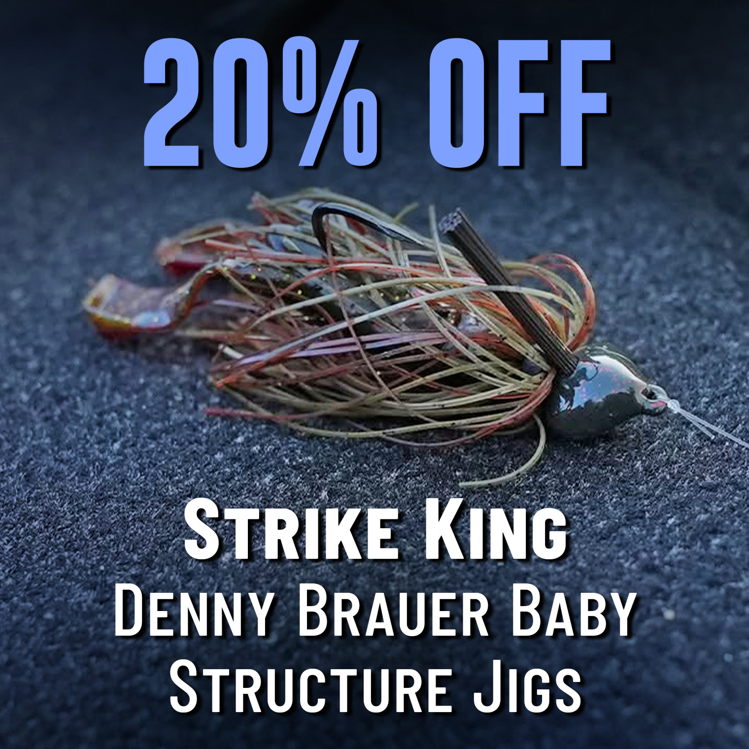 20% Off Strike King Denny Brauer Baby Structure Jigs