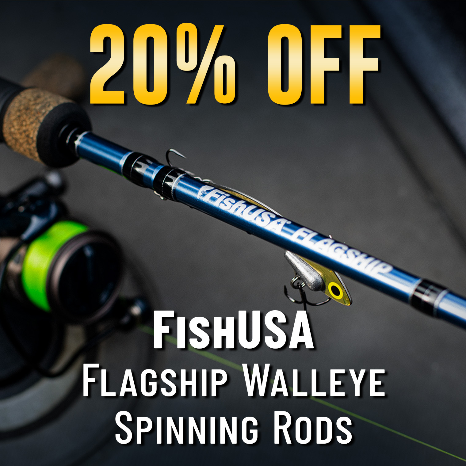 20% Off FishUSA Flagship Walleye Spinning Rods
