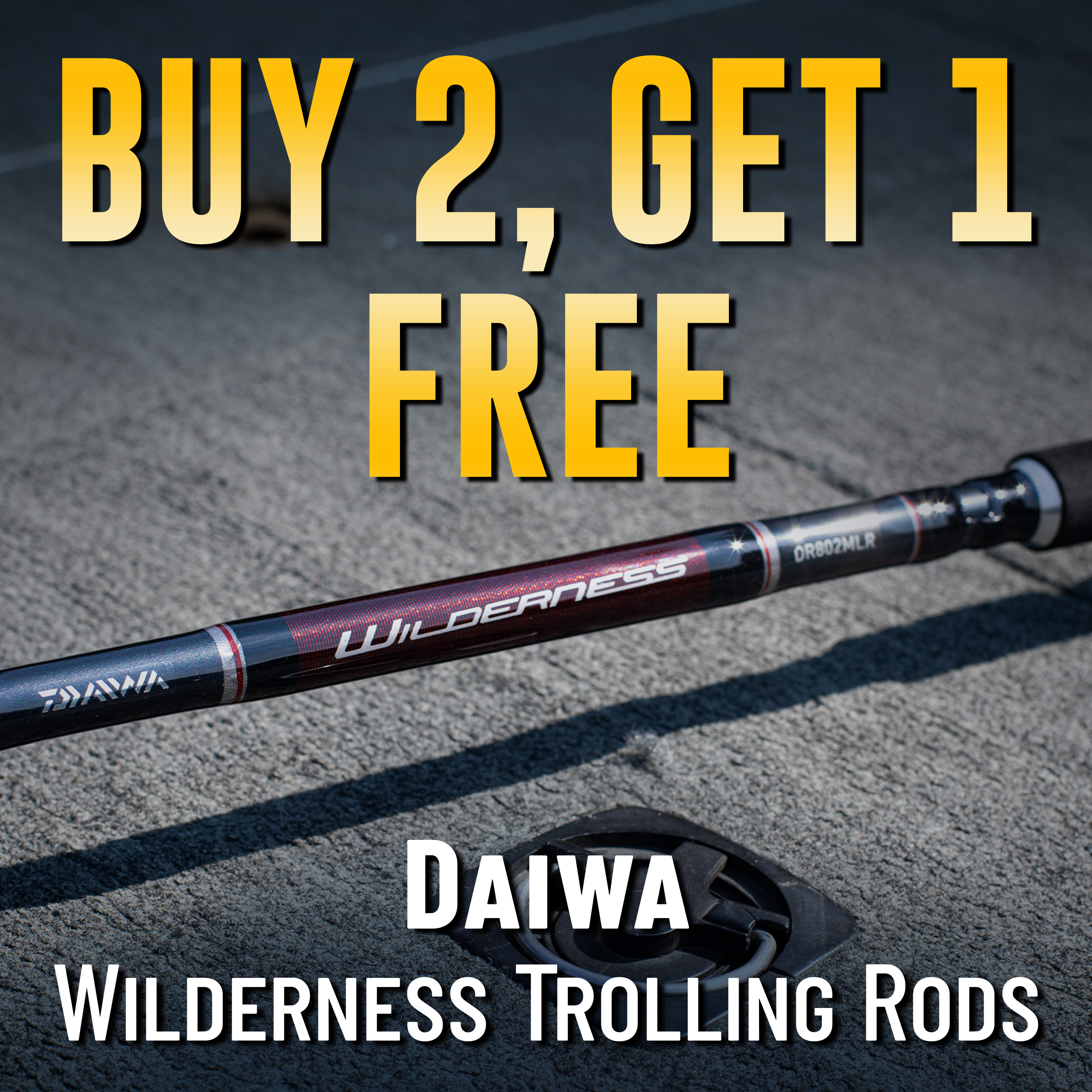 Buy 2, Get 1 Free Daiwa Wilderness Trolling Rods