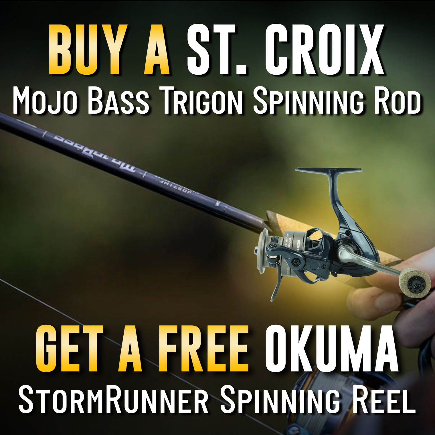 Buy a St. Croix Mojo Bass Trigon Spinning Rod Get a Free Okuma StormRunner Spinning Reel