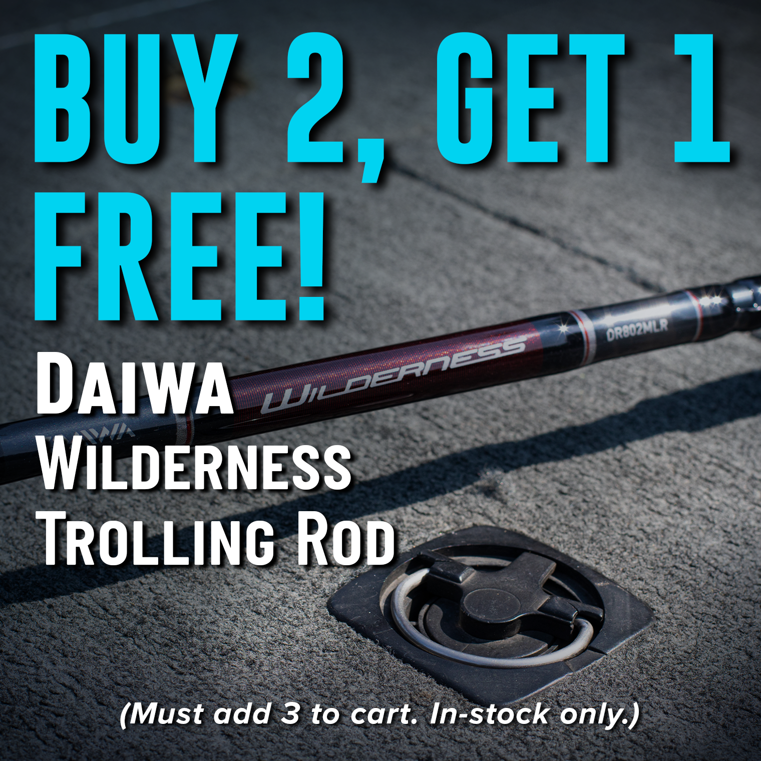 Buy 2, Get 1 FREE! Daiwa Wilderness Trolling Rod (Must add 3 to cart. In-stock only.)