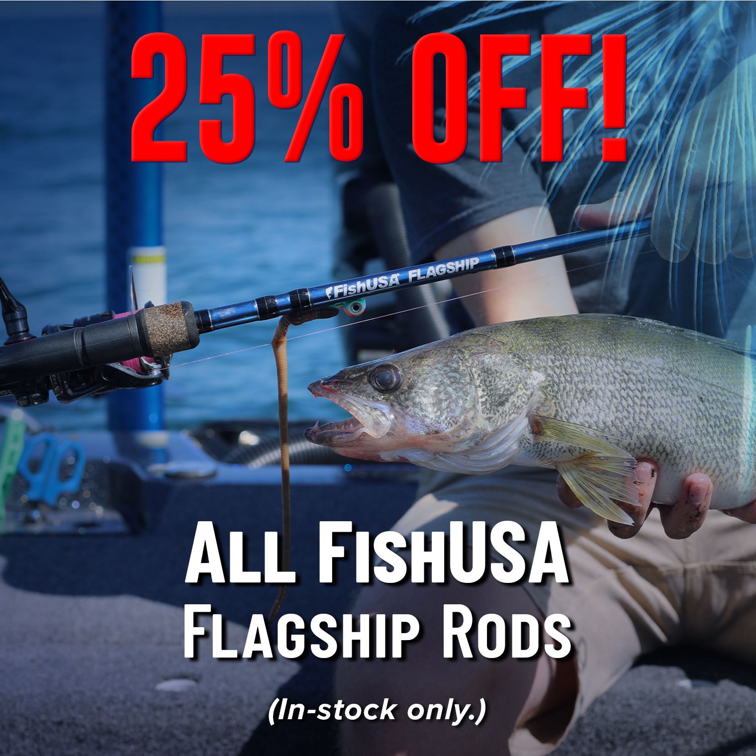 25% Off! All FishUSA Flagship Rods (In-stock only)