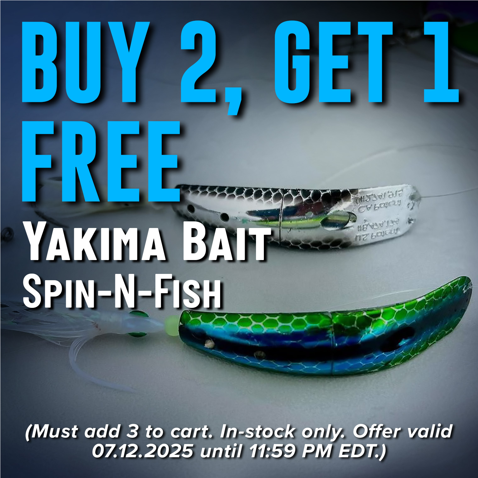 Buy 2, Get 1 Free Yakima Bait Spin-N-Fish Shop Now (Must add 3 to cart. In-stock only. Offer valid 07.12.2025 until 11:59 PM EDT.)