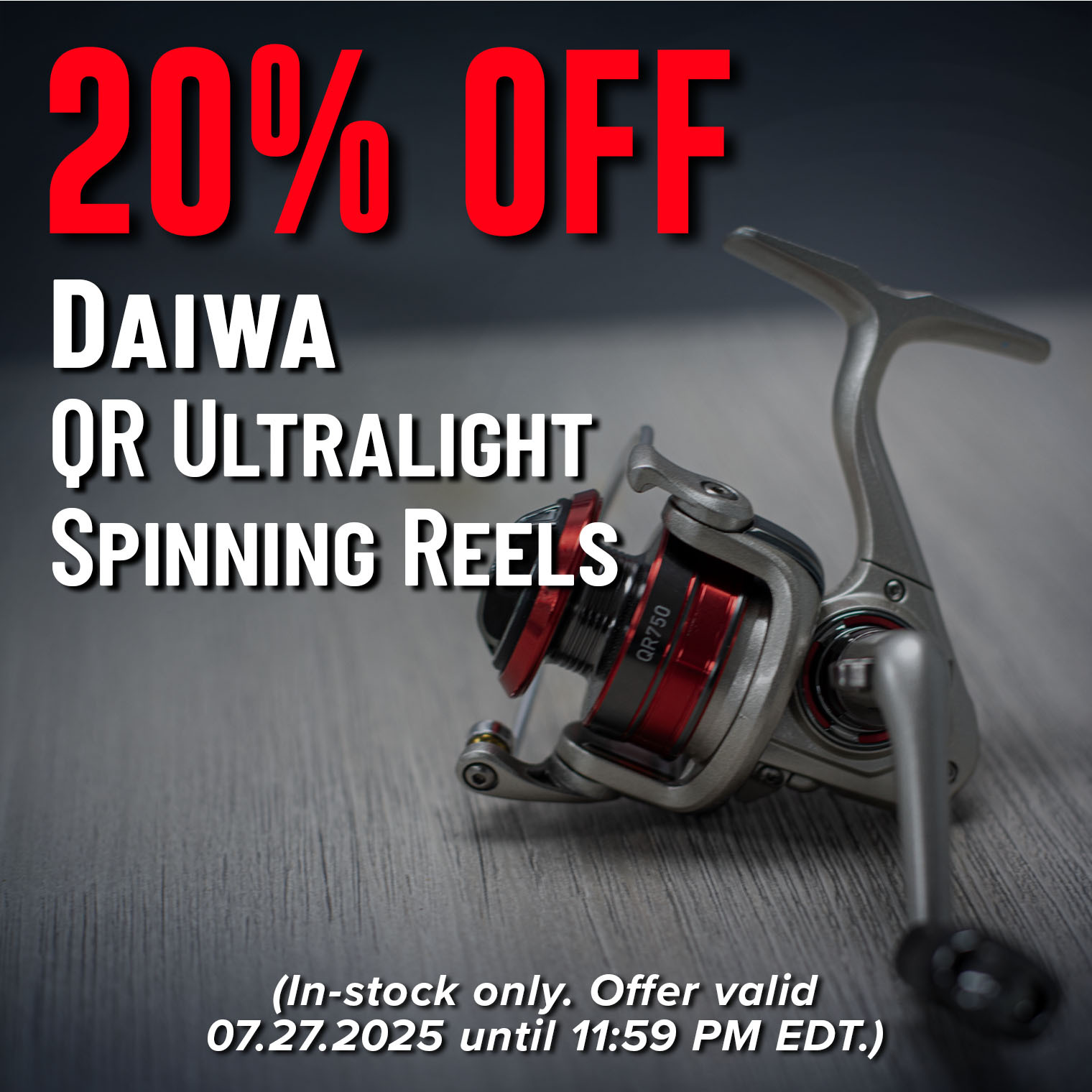 20% Off Daiwa QR Ultralight Spinning Reels (In-stock only. Offer valid 07.27.2025 until 11:59 PM EDT.)