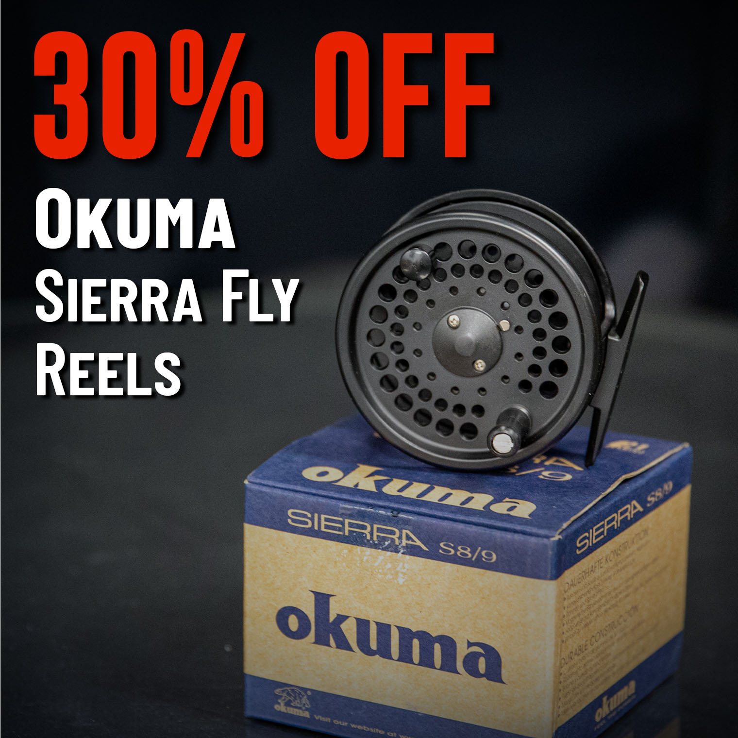 30% Off Okuma Sierra Fly Reels (In-stock only. Offer valid 07.31.2025 until 11:59 PM EDT.)