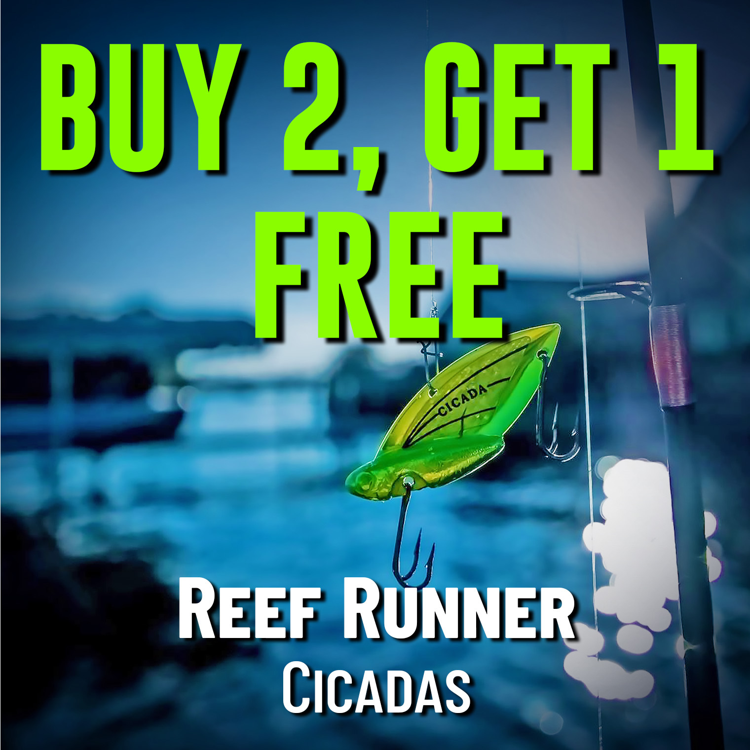Buy 2, Get 1 Free Reef Runner Cicadas