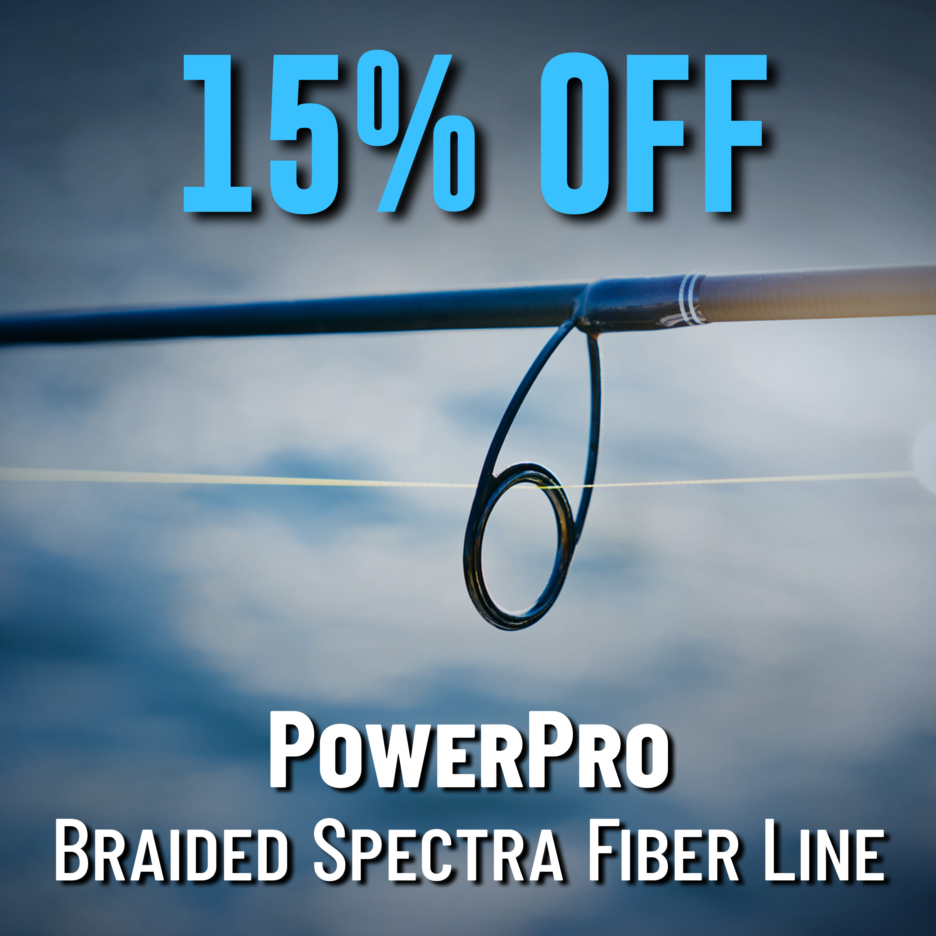 15% off PowerPro Braided Spectra Fiber Line