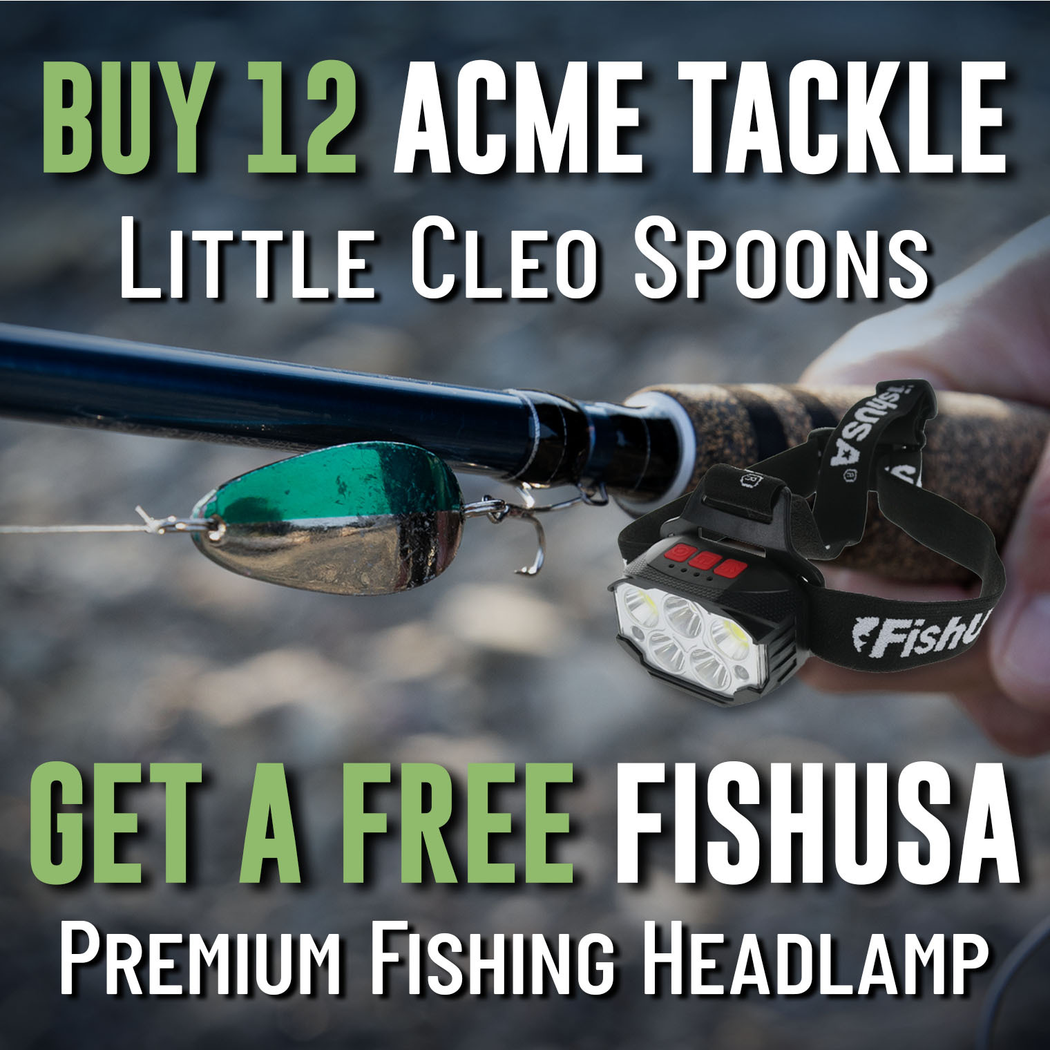 Buy 12 ACME Tackle Little Cleo Spoons Get a Free FishUSA Premium Fishing Headlamp