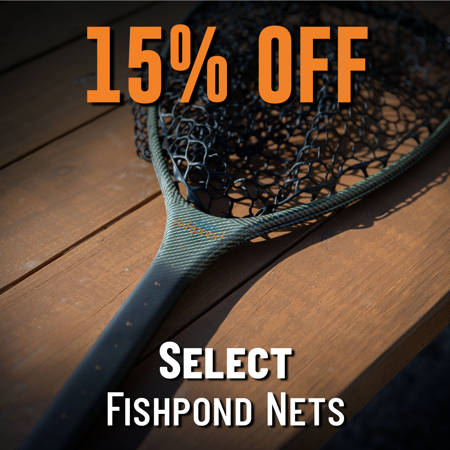15% Off  Select Fishpond Nets