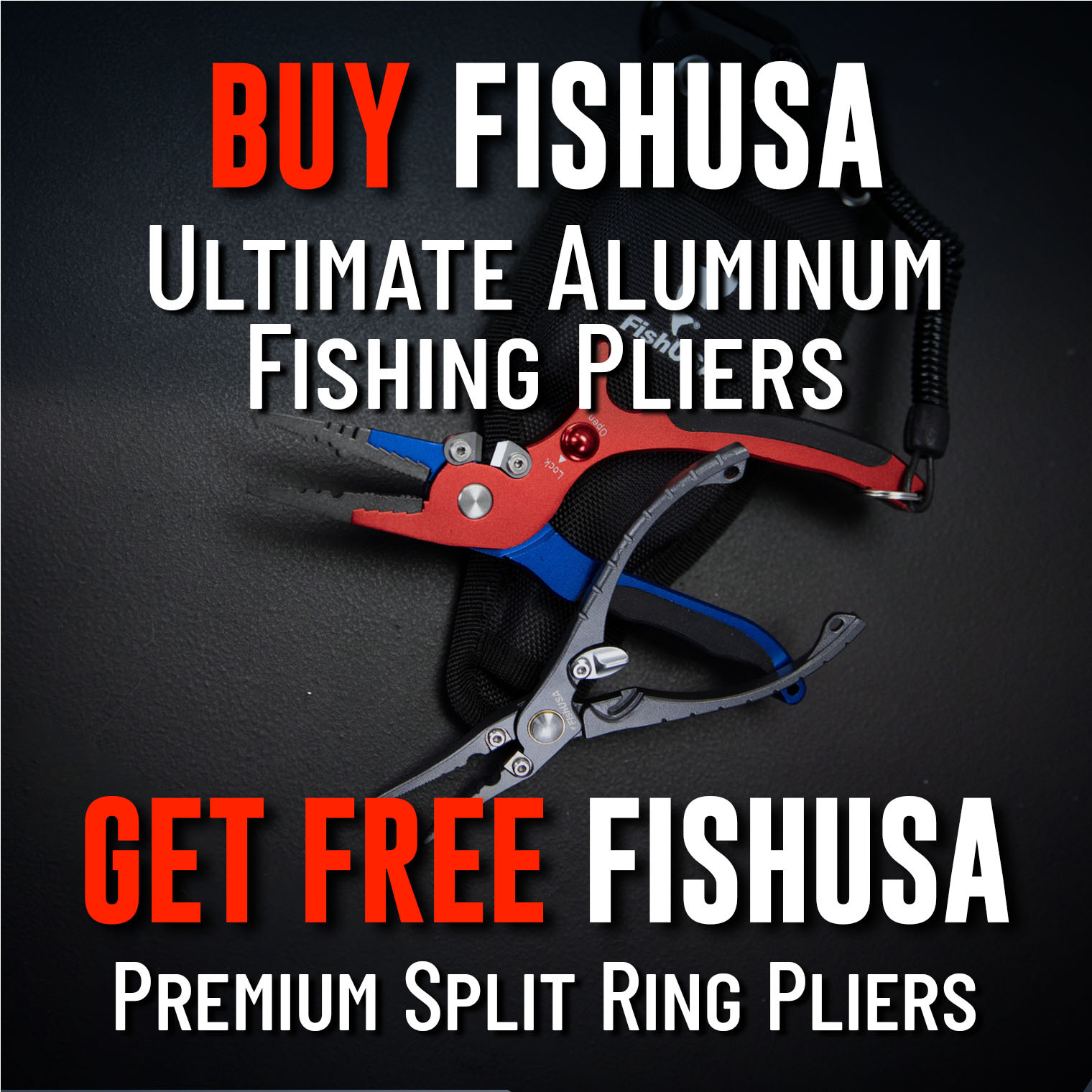 Buy FishUSA Ultimate Aluminum Fishing Pliers Get Free FishUSA Premium Split Ring Pliers