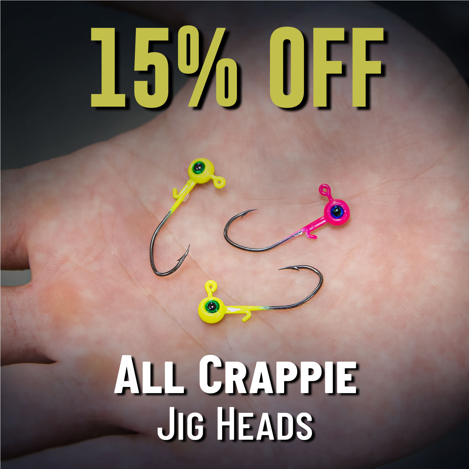 15% Off All Crappie Jig Heads