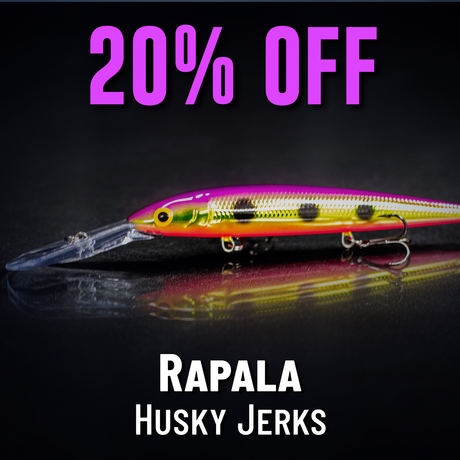 20% Off Rapala Husky Jerks