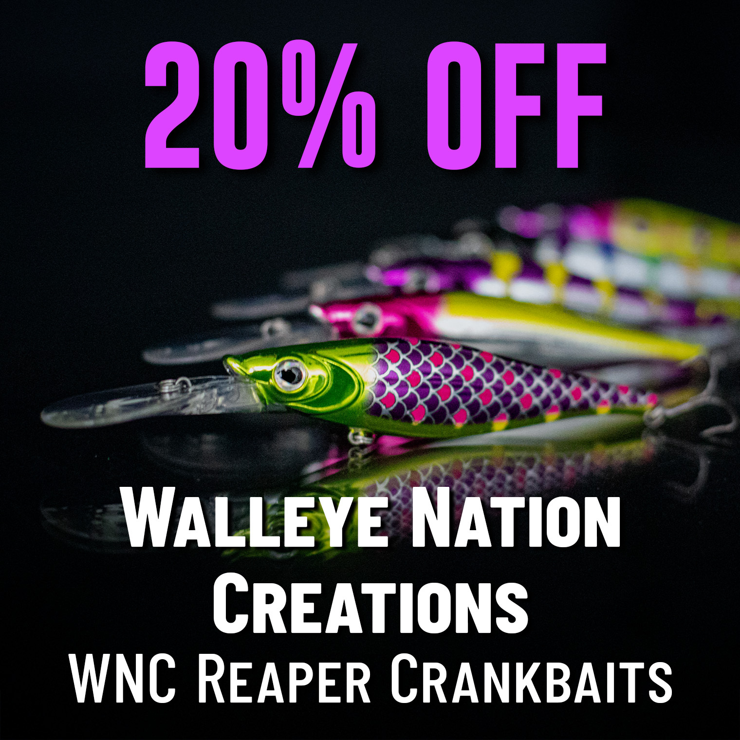 20% Off Walleye Nation Creations WNC Reaper Crankbaits