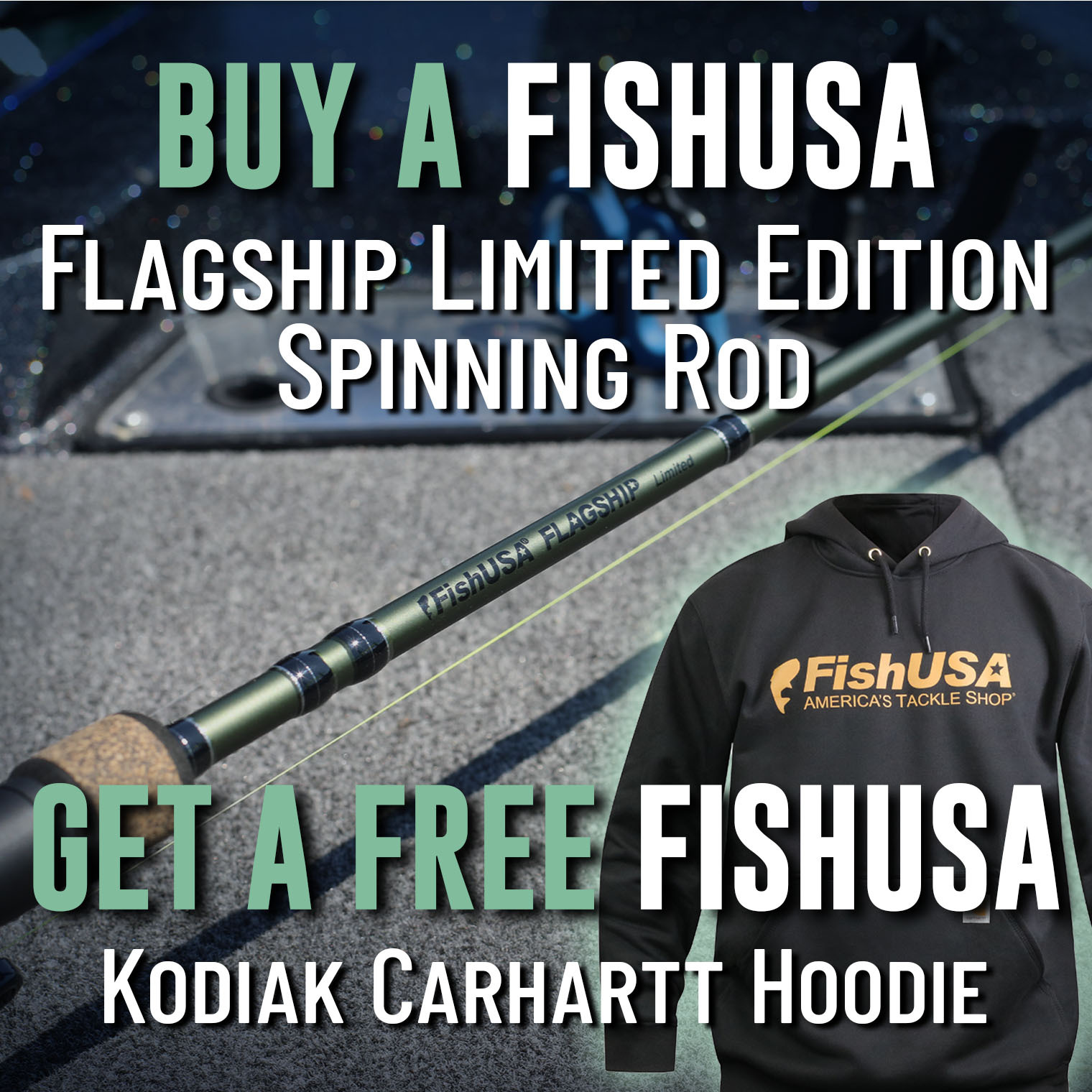 Buy a FishUSA Flagship Limited Edition Spinning Rod Get a Free FishUSA Kodiak Carhartt Hoodie