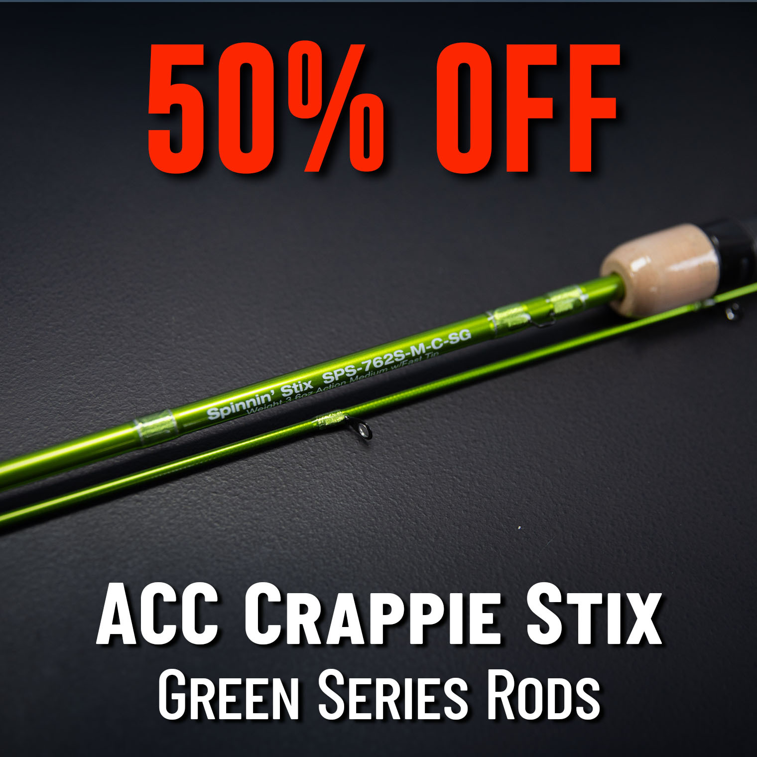 50% Off ACC Crappie Stix Green Series Rods
