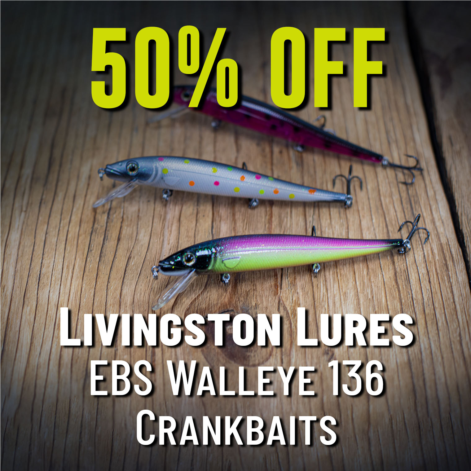 50% Off  Livingston Lures EBS Walleye 136 Crankbaits