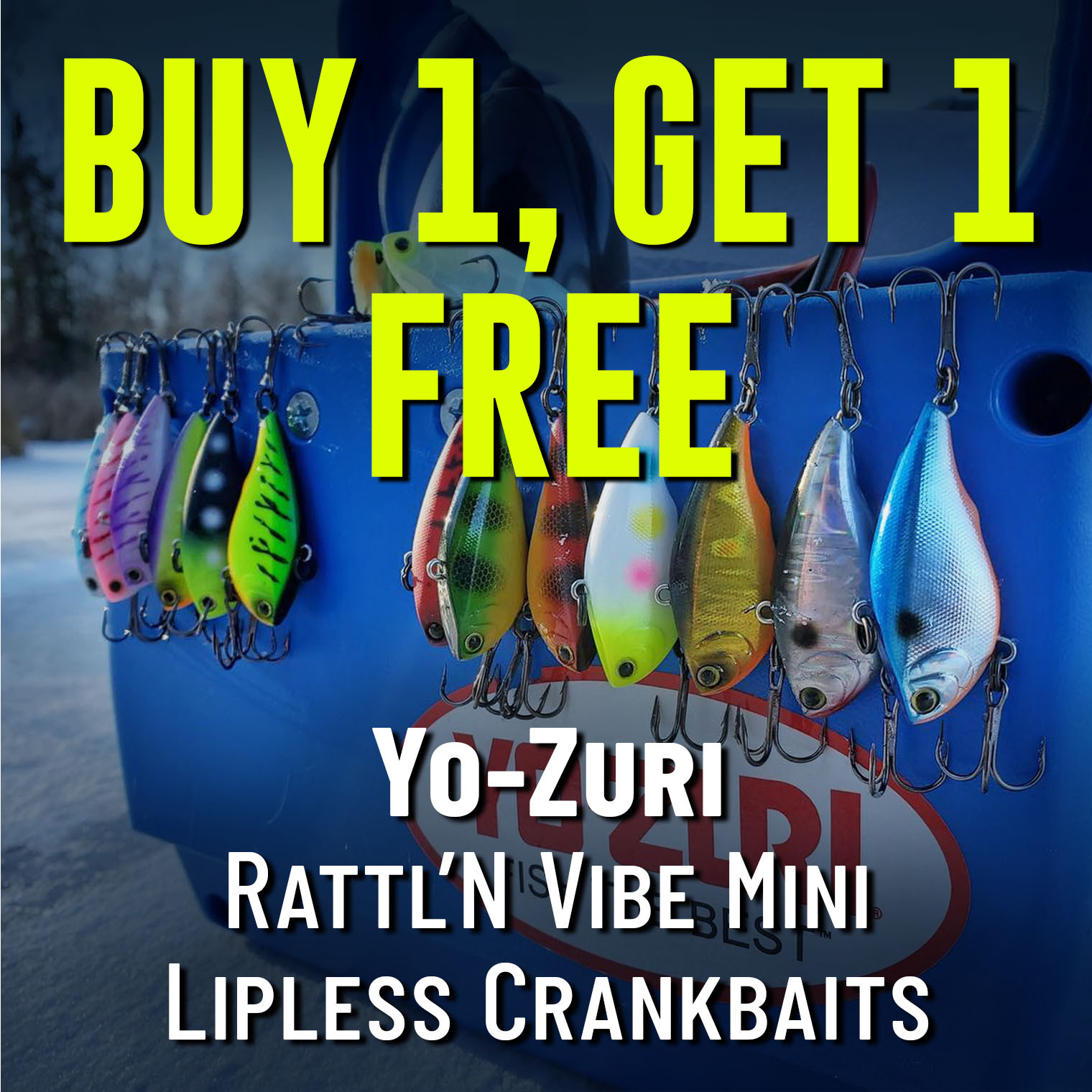 Buy 1, Get 1 Free Yo-Zuri Rattl'N Vibe Mini Lipless Crankbaits