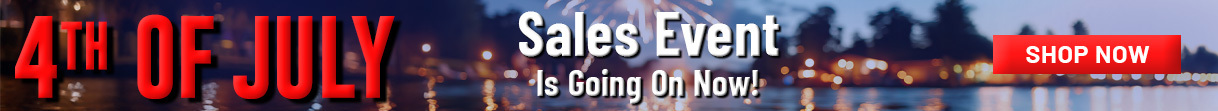 4th of July Sales Event Is Going On Now! Shop Now