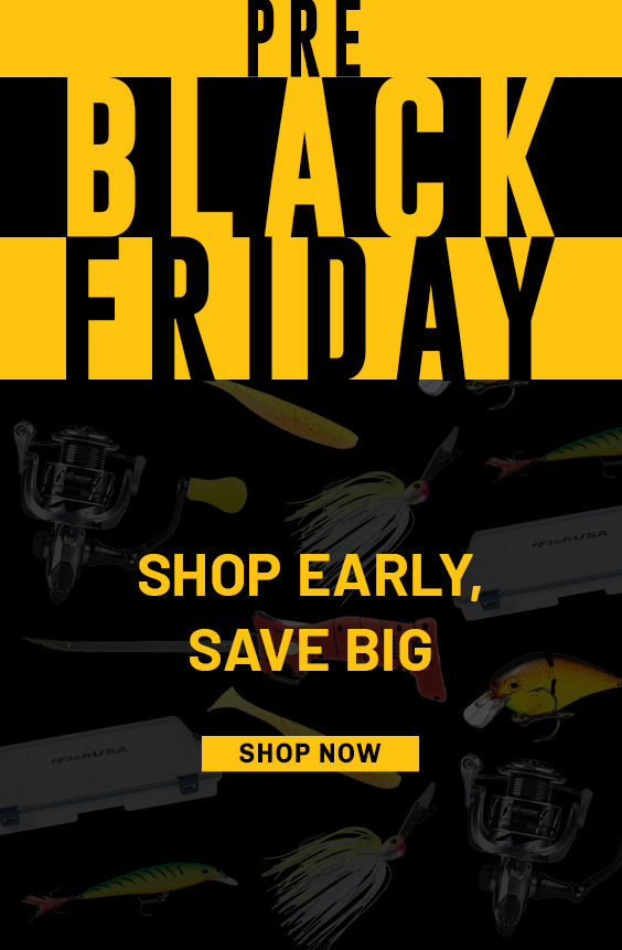 Pre-Black Friday: Shop Early, Save Big Pre-Black Friday: Shop Early, Save Big