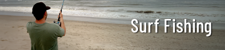 Surf Fishing Tackle & Gear