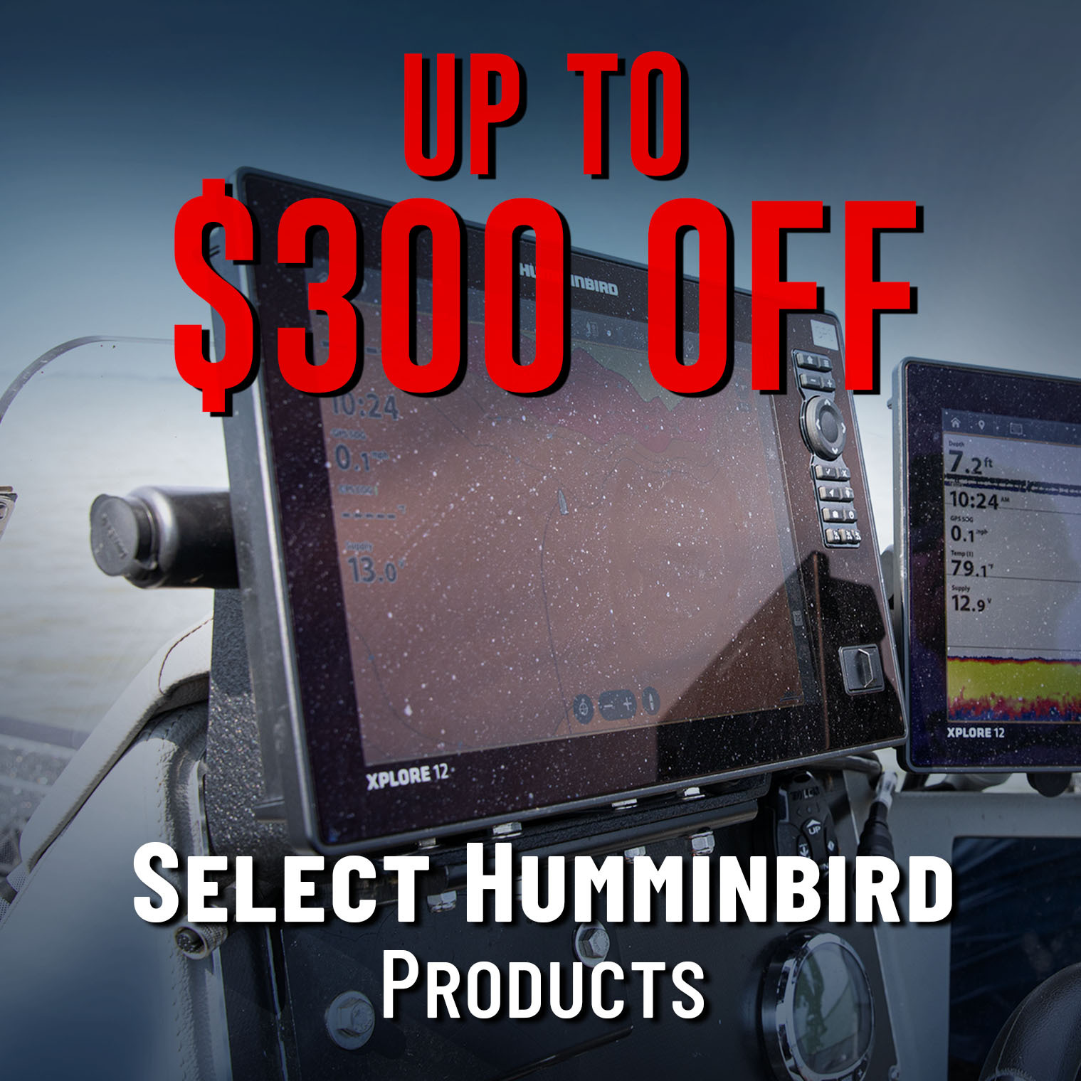 Up to $300 Off Select Humminbird